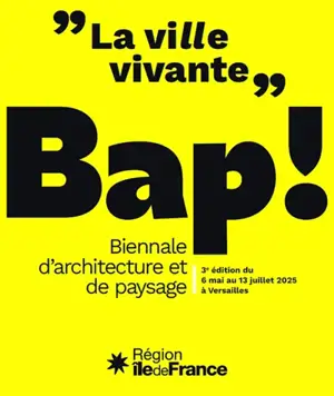Bap ! : biennale d'architecture et de paysage 2025