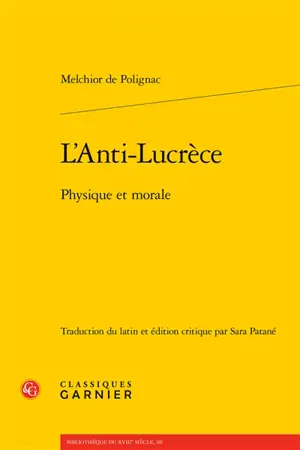 L'anti-Lucrèce : physique et morale