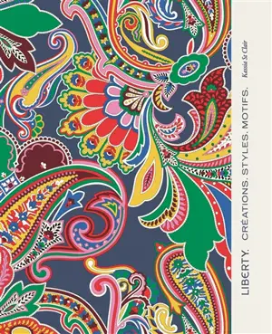 Liberty : créations, styles, motifs