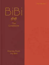 Bibi : the cookbook