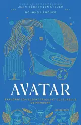 Avatar : exploration scientifique et culturelle de Pandora