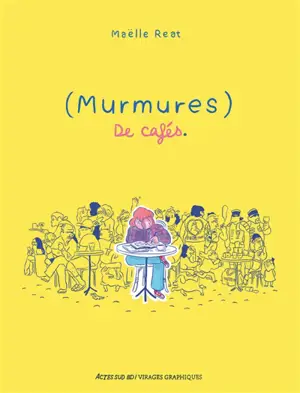 (Murmures) de cafés