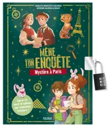 Mène ton enquête. Mystère à Paris