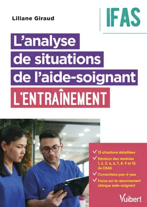 L'analyse de situations de l'aide-soignant, IFAS : l'entraînement