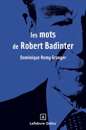 Les mots de Robert Badinter