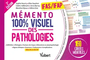 Mémento 100 % visuel des pathologies, IFAS-IFAP : 160 cartes mentales