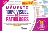 Mémento 100 % visuel des pathologies, IFAS-IFAP : 160 cartes mentales