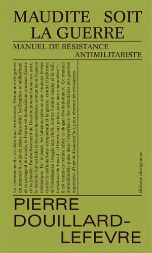 Maudite soit la guerre : manuel de résistance antimilitariste