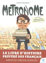 Métronome : l'histoire de France au rythme du métro parisien