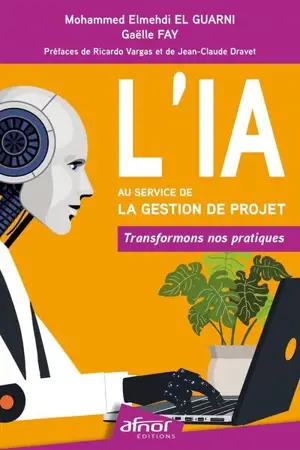 L'IA au service de la gestion de projet : transformons nos pratiques