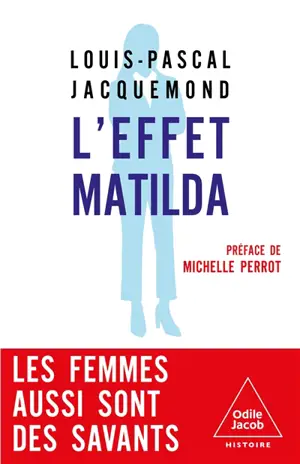 L'effet Matilda : les femmes aussi sont des savants