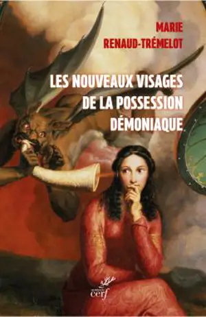 Les nouveaux visages de la possession démoniaque