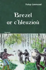 Brezel ar c'hleuzioù