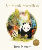 Grand panda et Petit dragon. Un monde merveilleux