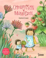 Choupisson et Mamisson