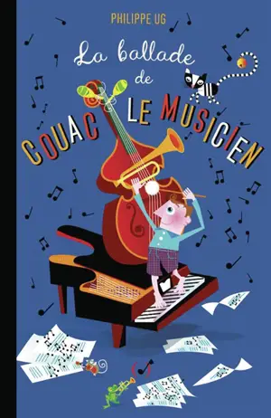 La ballade de Couac le musicien
