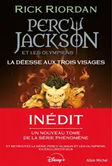 Percy Jackson et les Olympiens. Vol. 7. La déesse aux trois visages