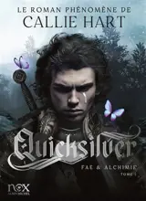 Fae & alchimie. Vol. 1. Quicksilver