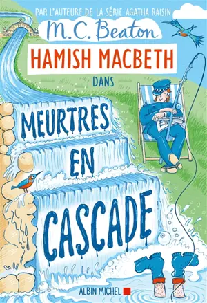Hamish Macbeth. Vol. 27. Meurtres en cascade