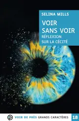 Voir sans voir : réflexion sur la cécité