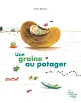 Une graine au potager