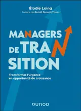 Managers de transition : transformer l'urgence en opportunité de croissance