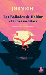 Les ballades de Haldur : et autres racontars