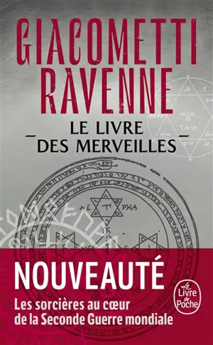 La saga du soleil noir. Le livre des merveilles : thriller