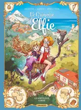 Le grimoire d'Elfie. Vol. 6. Le sortilège corse