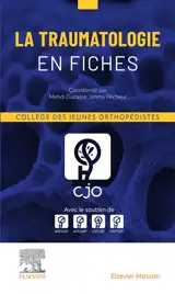 La traumatologie en fiches