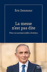 La messe n'est pas dite : pour un sursaut judéo-chrétien