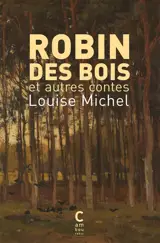 Robin des Bois : et autres contes