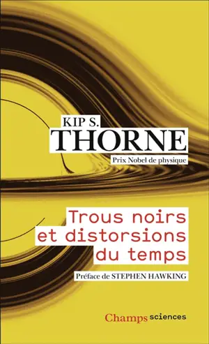 Trous noirs et distorsions du temps : l'héritage sulfureux d'Einstein