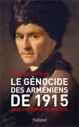 Le génocide des Arméniens de 1915 : pour une sortie de minorité