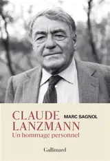 Claude Lanzmann : un hommage personnel