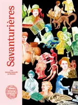 Savanturières : une histoire naturelle au féminin