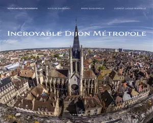 Incroyable Dijon Métropole