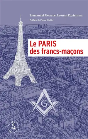 Le Paris des francs-maçons