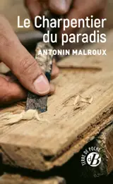 Le charpentier du paradis