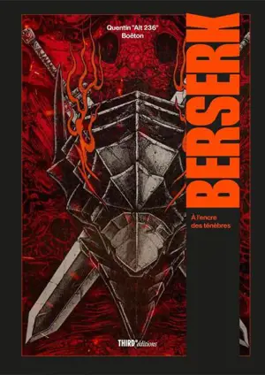Berserk : à l'encre des ténèbres
