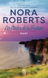 Les étoiles de la fortune. Vol. 3. Riley