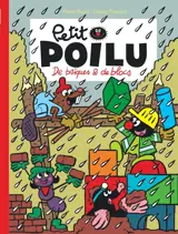 Petit Poilu. Vol. 32. De briques et de blocs