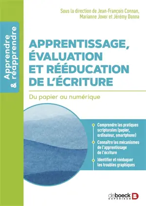 Apprentissage, évaluation et rééducation de l'écriture : du papier au numérique