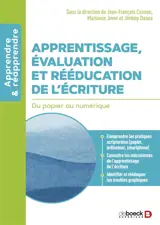 Apprentissage, évaluation et rééducation de l'écriture : du papier au numérique