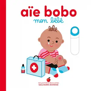 Aïe bobo mon bébé
