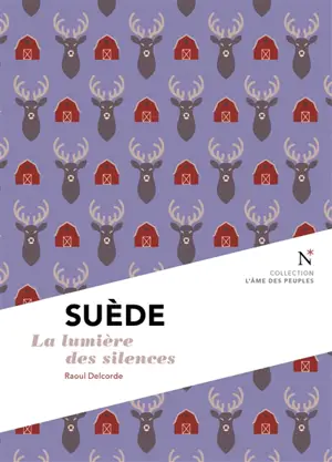 Suède : la lumière des silences
