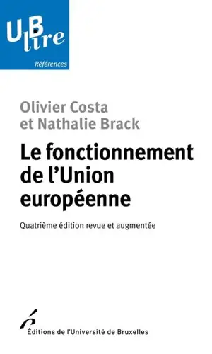 Le fonctionnement de l'Union européenne