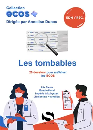 Les tombables : 20 dossiers pour maîtriser les tombables aux Ecos : EDN, R2C