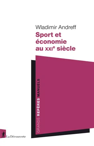 Sport et économie au XXIe siècle