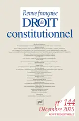 Revue française de droit constitutionnel, n° 144. La communication des cours constitutionnelles en perspective comparée